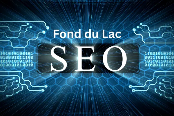 Fond du Lac SEO