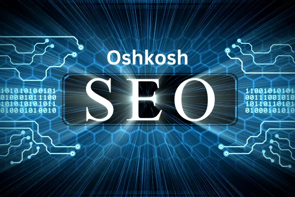 Oshkosh SEO