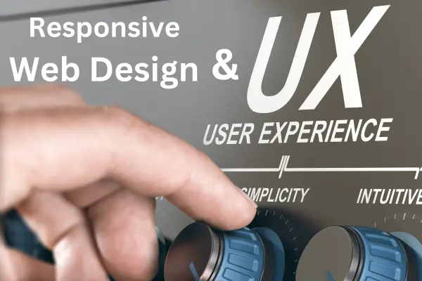 Responsive Web Design & User Experience (UX)