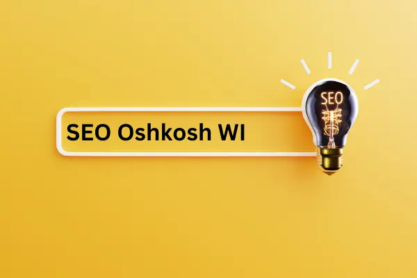 SEO Oshkosh WI