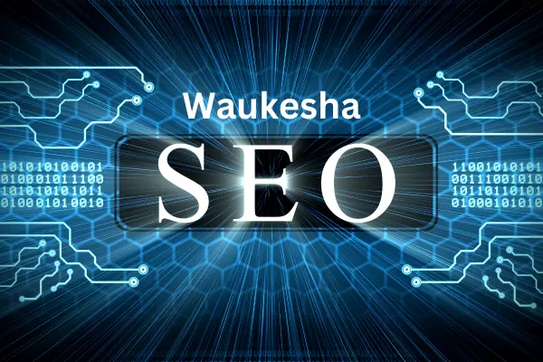 Waukesha SEO