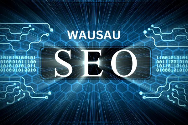 Wausau SEO